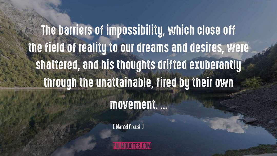 The Drifted Destiny quotes by Marcel Proust