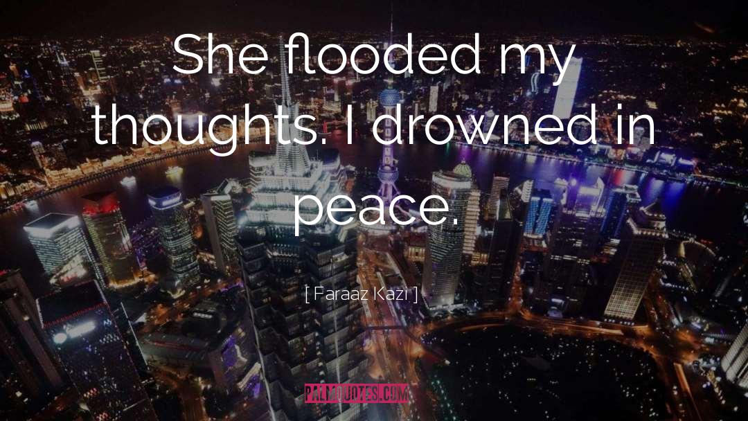 The Drowned quotes by Faraaz Kazi