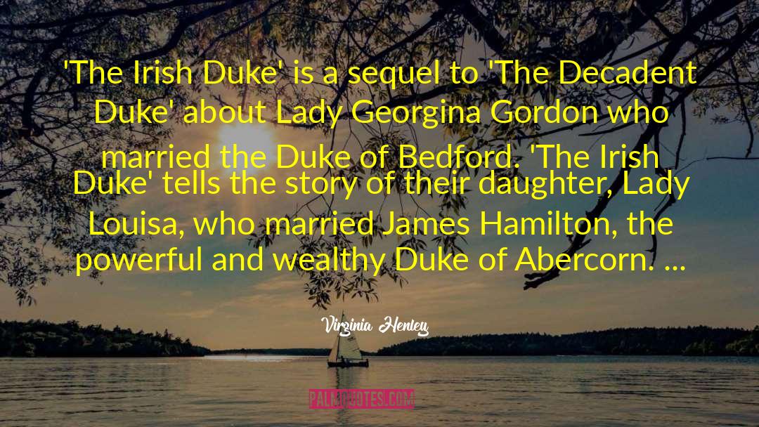 The Duke Is Mine quotes by Virginia Henley