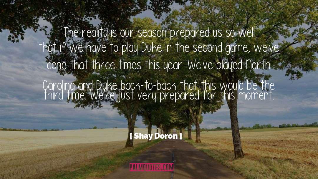 The Duke Is Mine quotes by Shay Doron