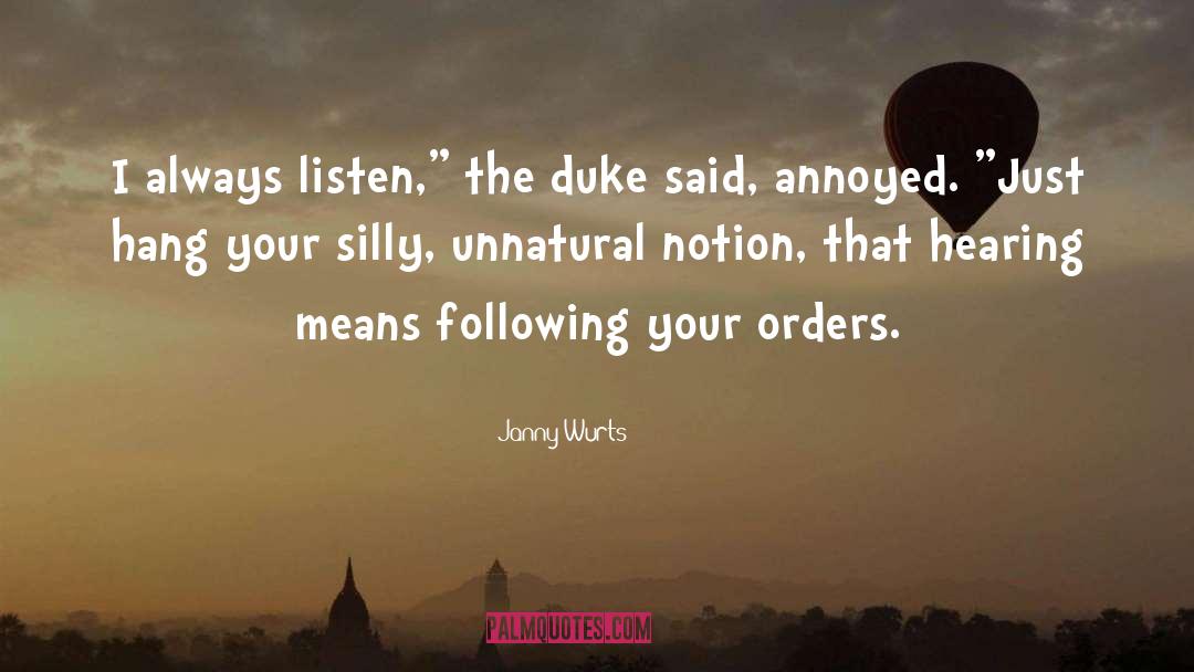 The Duke quotes by Janny Wurts