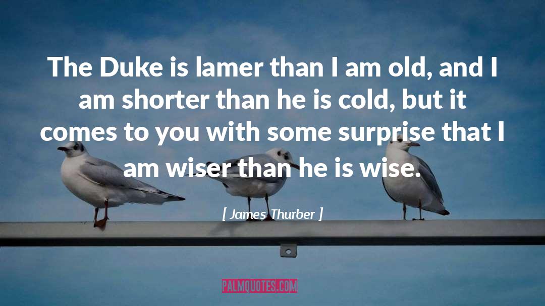 The Duke quotes by James Thurber