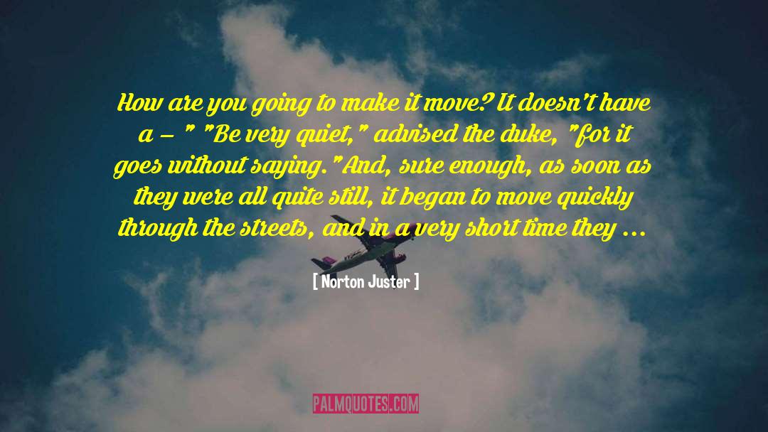 The Duke quotes by Norton Juster