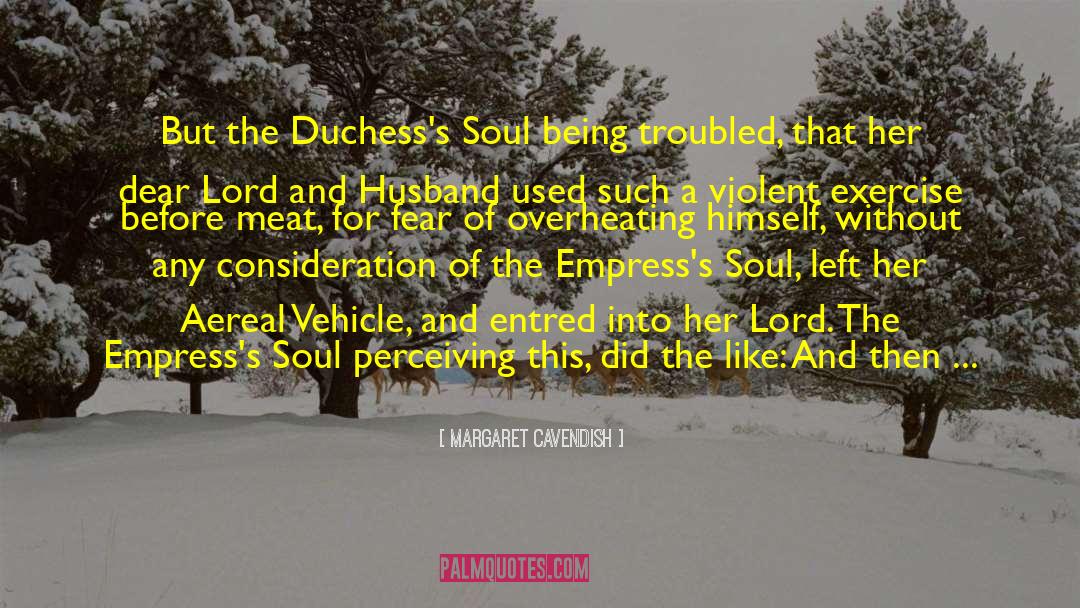 The Duke S Shotgun Wedding quotes by Margaret Cavendish