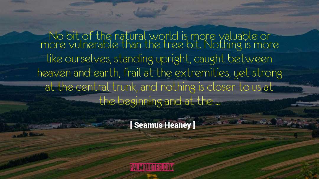 The Earth Speaks quotes by Seamus Heaney