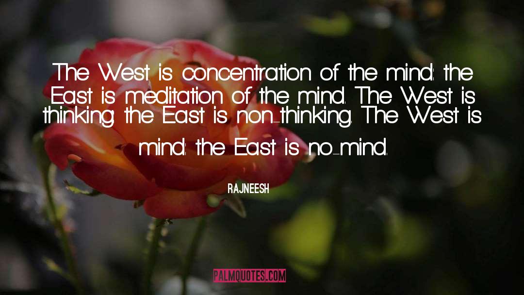 The East quotes by Rajneesh