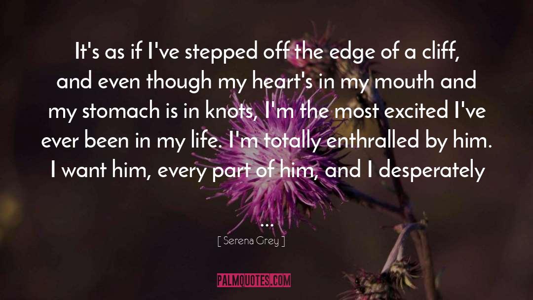 The Edge Series quotes by Serena Grey
