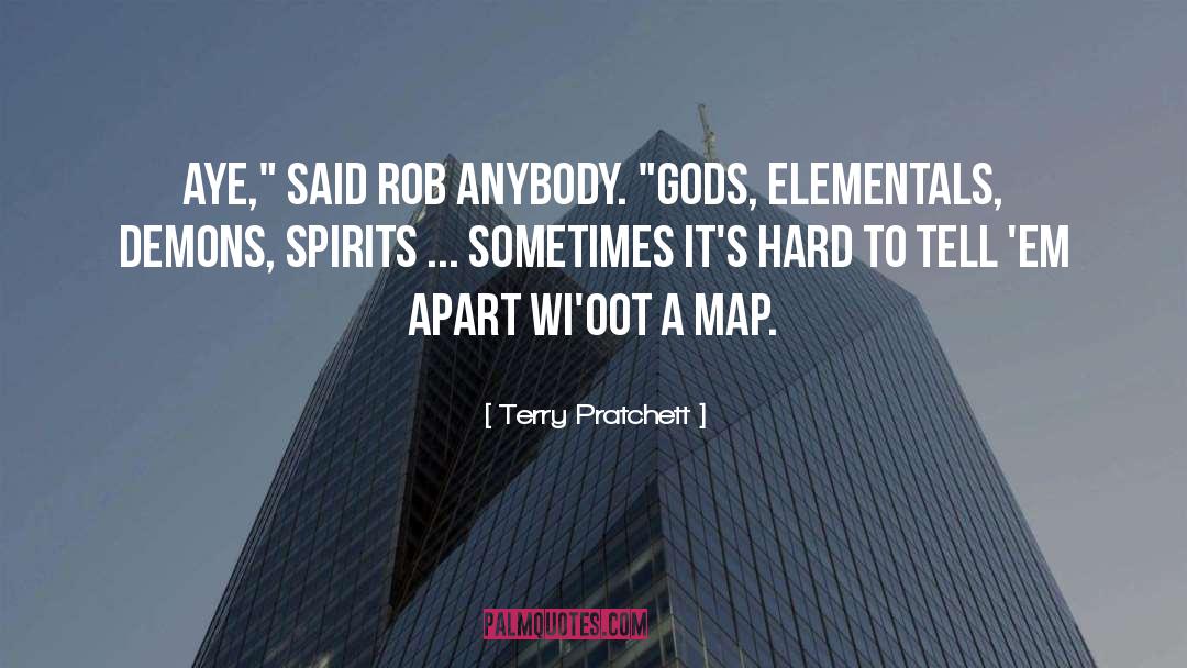 The Elementals quotes by Terry Pratchett