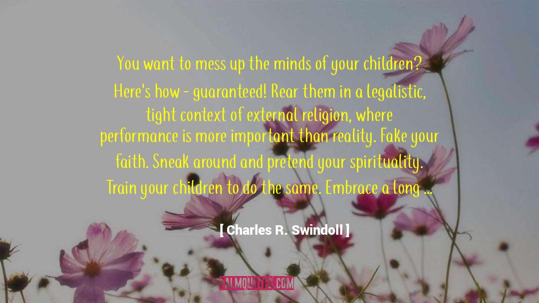 The Embrace Series quotes by Charles R. Swindoll