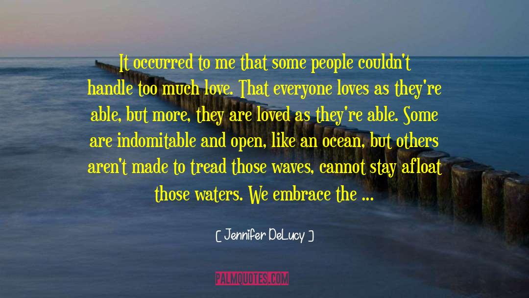 The Embrace Series quotes by Jennifer DeLucy