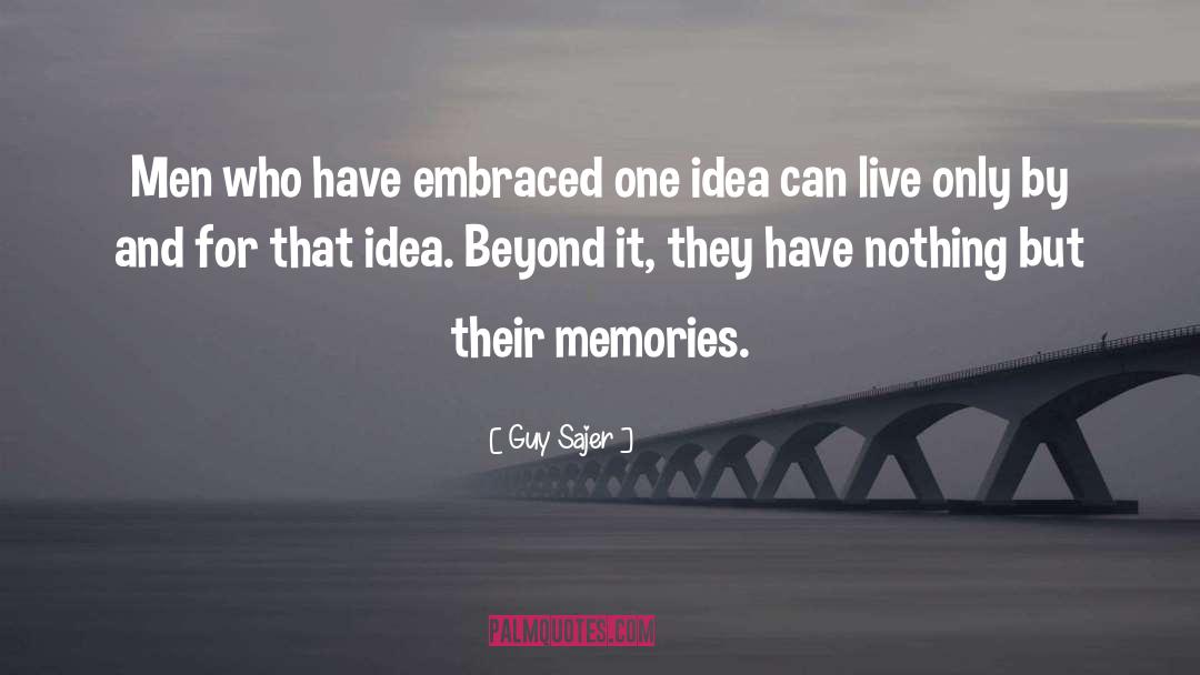 The Embraced quotes by Guy Sajer