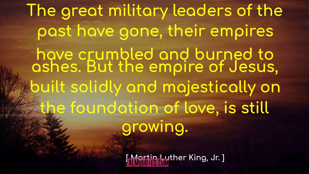 The Empire quotes by Martin Luther King, Jr.