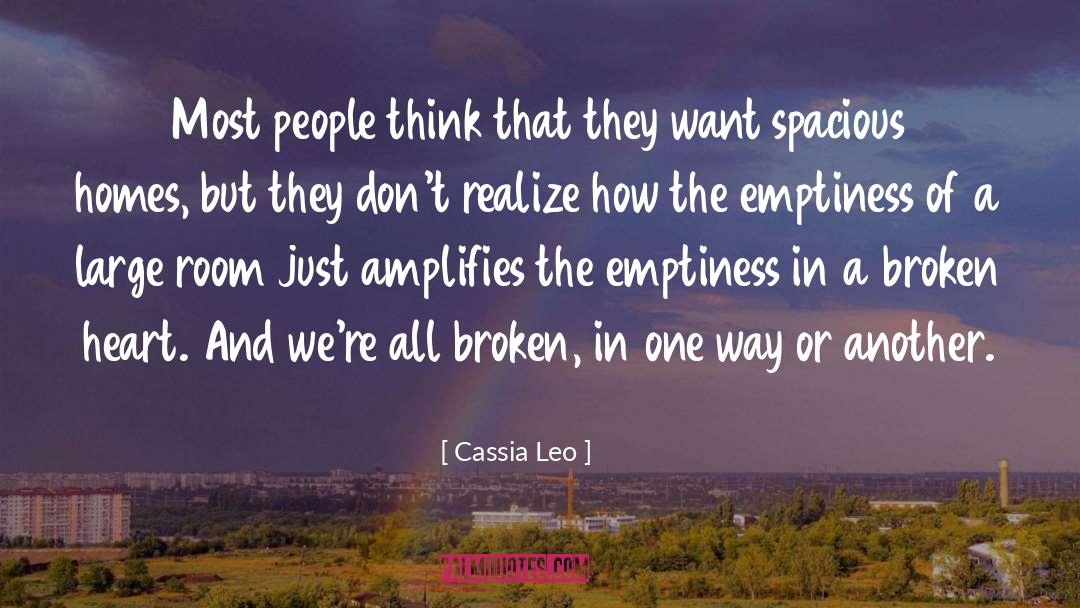The Emptiness quotes by Cassia Leo