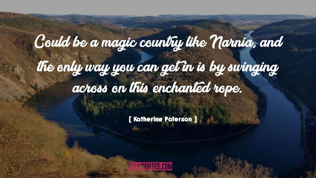 The Enchanted Wood quotes by Katherine Paterson