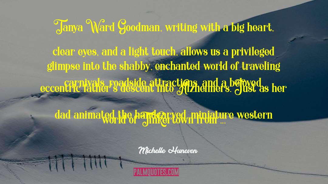 The Enchanted Wood quotes by Michelle Huneven