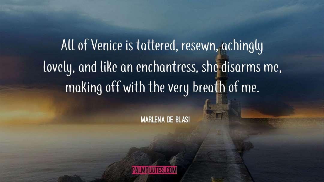 The Enchantress Returns quotes by Marlena De Blasi