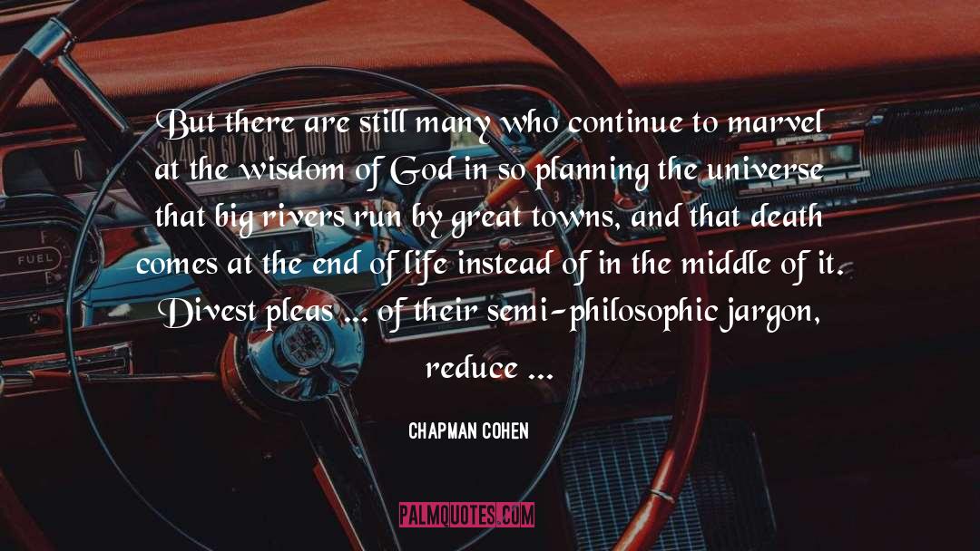 The End Of Life quotes by Chapman Cohen