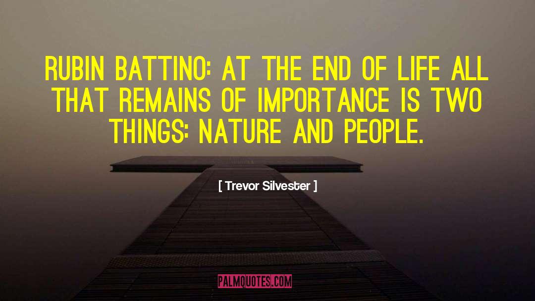 The End Of Life quotes by Trevor Silvester