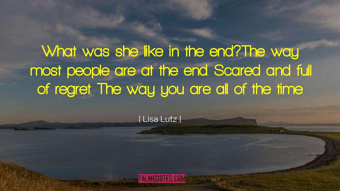 The End Of The Affair quotes by Lisa Lutz
