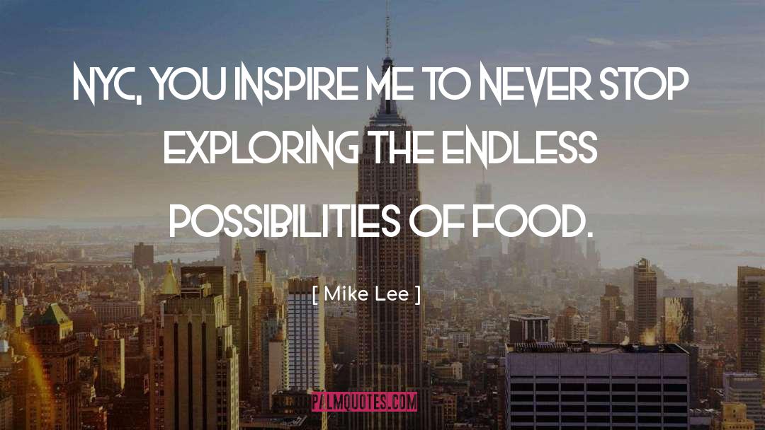 The Endless quotes by Mike Lee