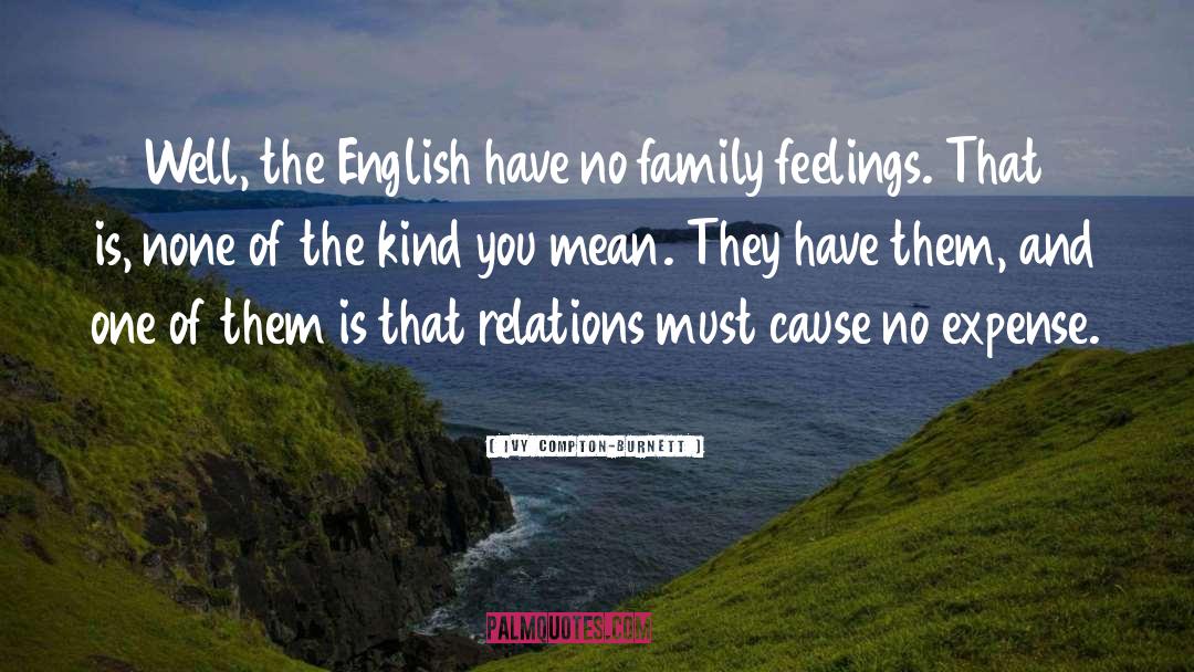 The English quotes by Ivy Compton-Burnett