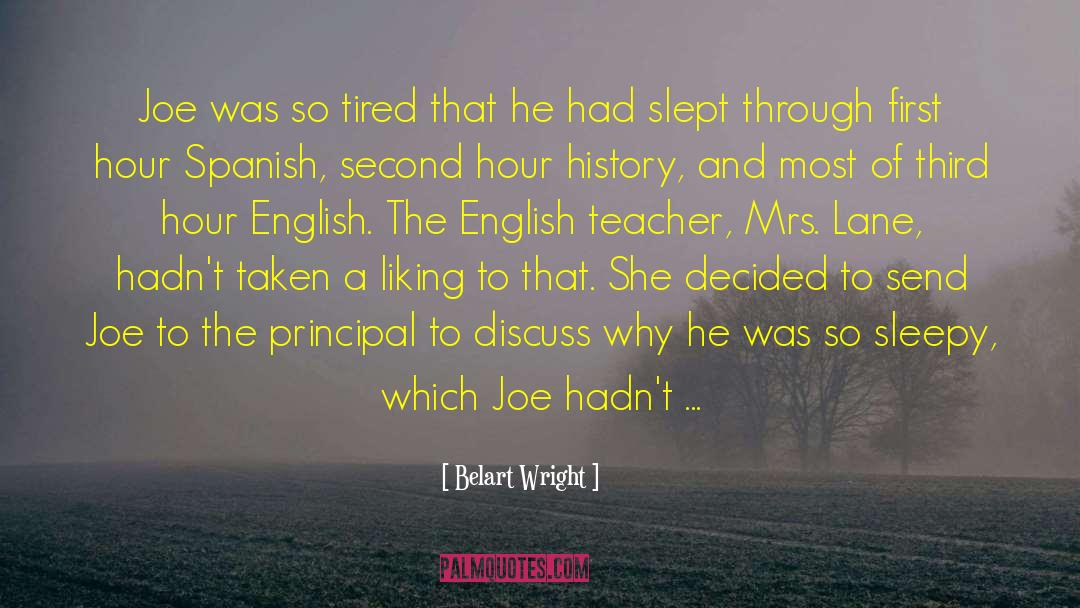 The English Teacher quotes by Belart Wright
