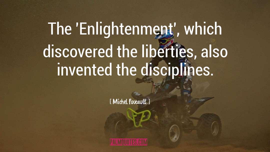 The Enlightenment quotes by Michel Foucault