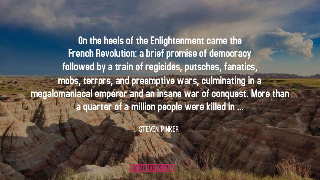 The Enlightenment quotes by Steven Pinker