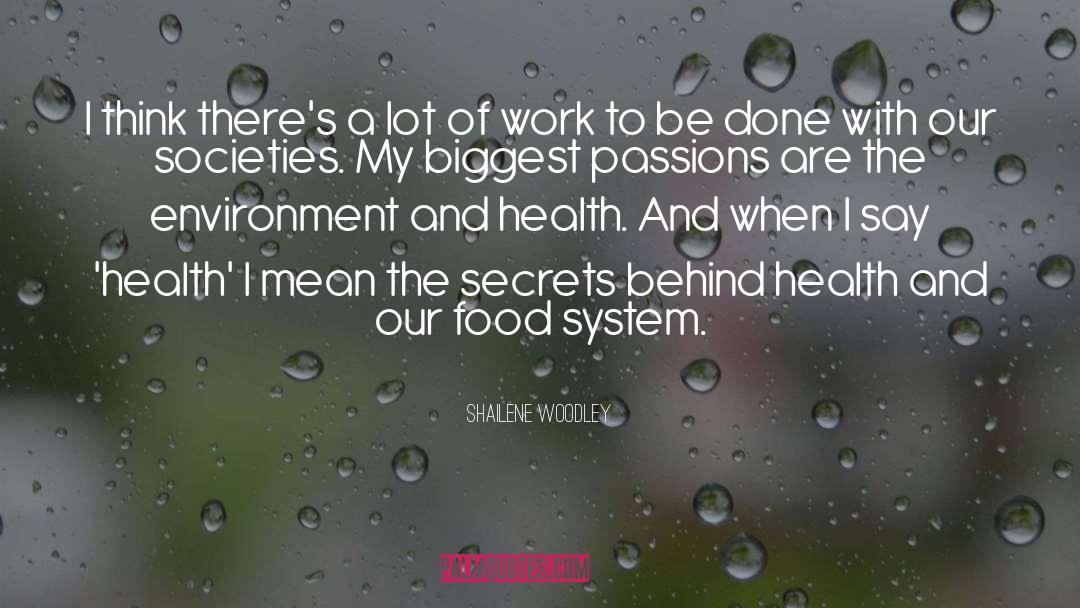 The Environment quotes by Shailene Woodley