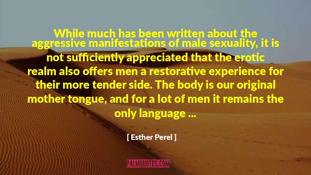 The Erotic quotes by Esther Perel