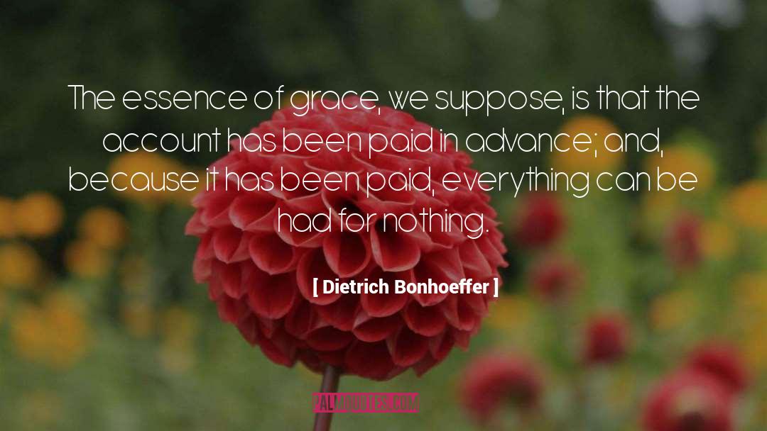 The Essence Of Life quotes by Dietrich Bonhoeffer