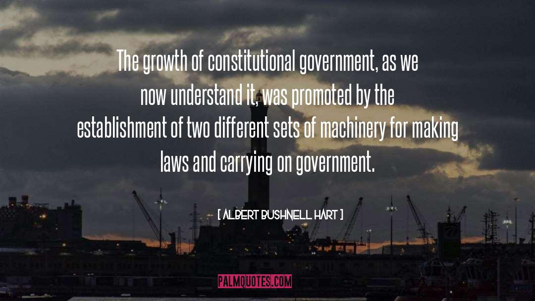 The Establishment quotes by Albert Bushnell Hart