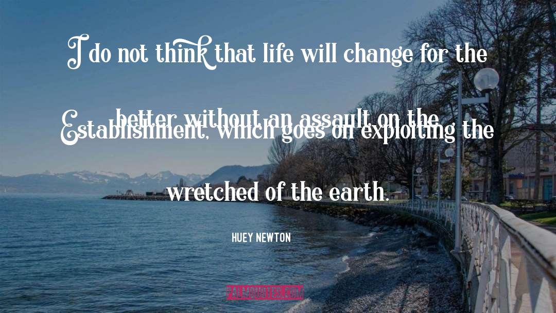 The Establishment quotes by Huey Newton