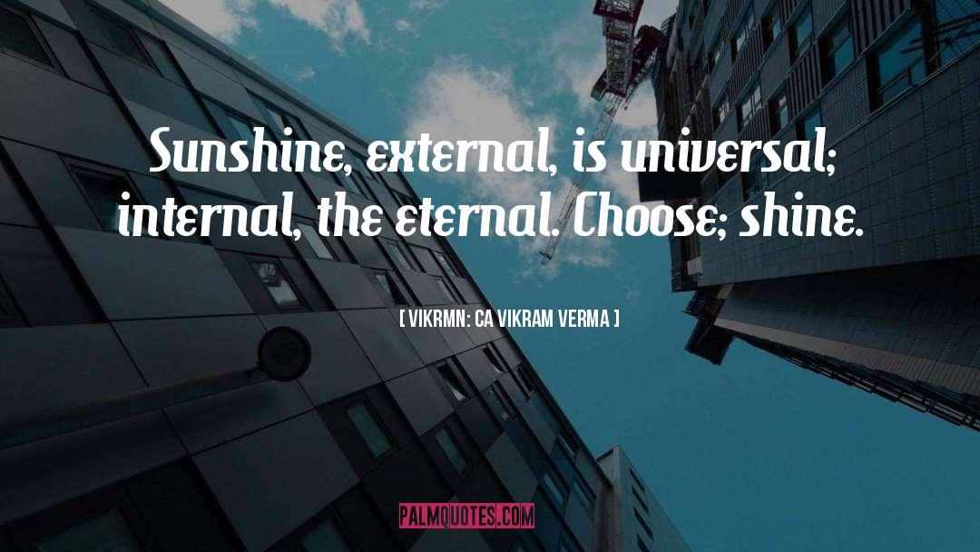 The Eternal quotes by Vikrmn: CA Vikram Verma