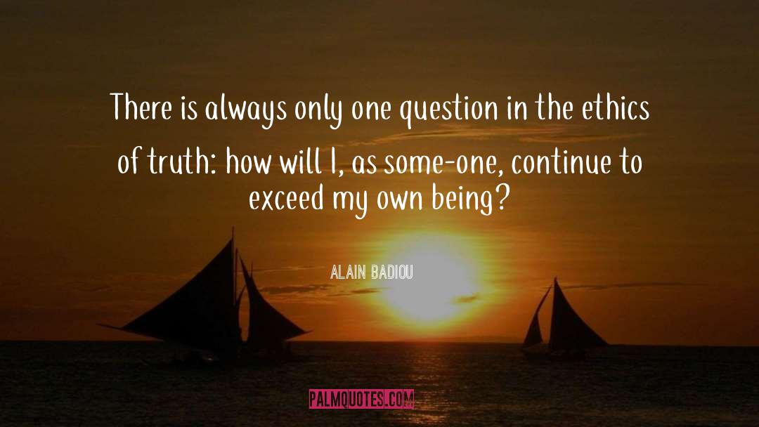 The Ethics quotes by Alain Badiou