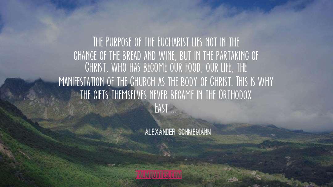 The Eucharist quotes by Alexander Schmemann