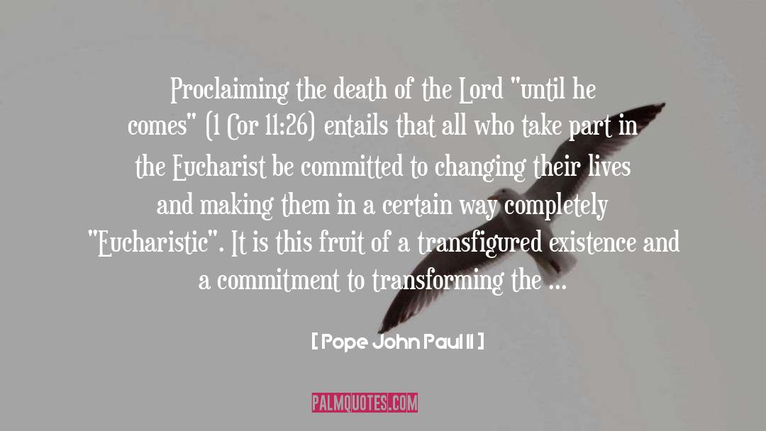 The Eucharist quotes by Pope John Paul II