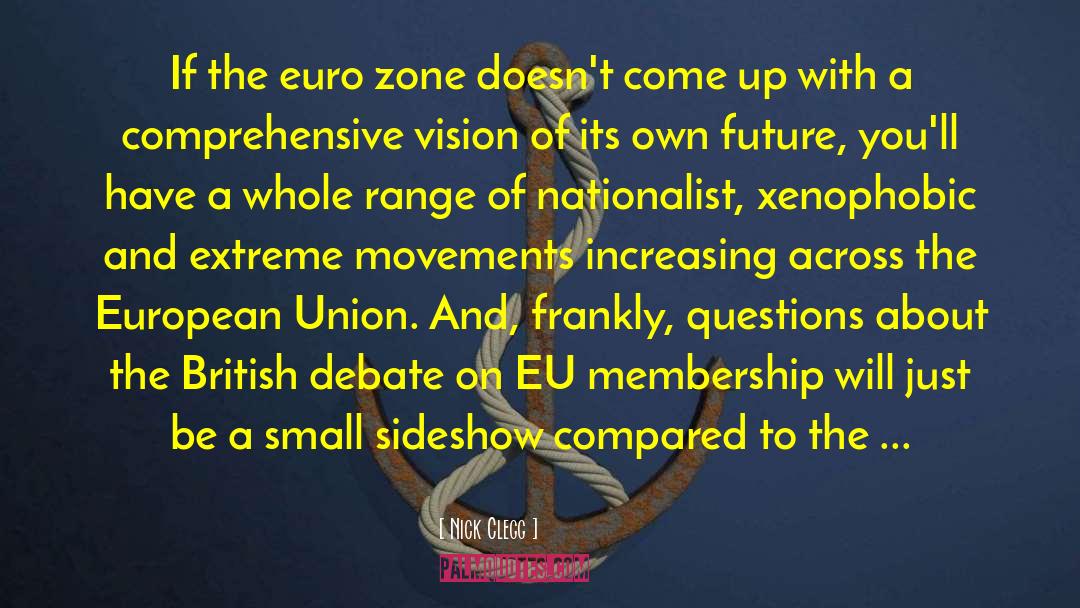 The European Union quotes by Nick Clegg