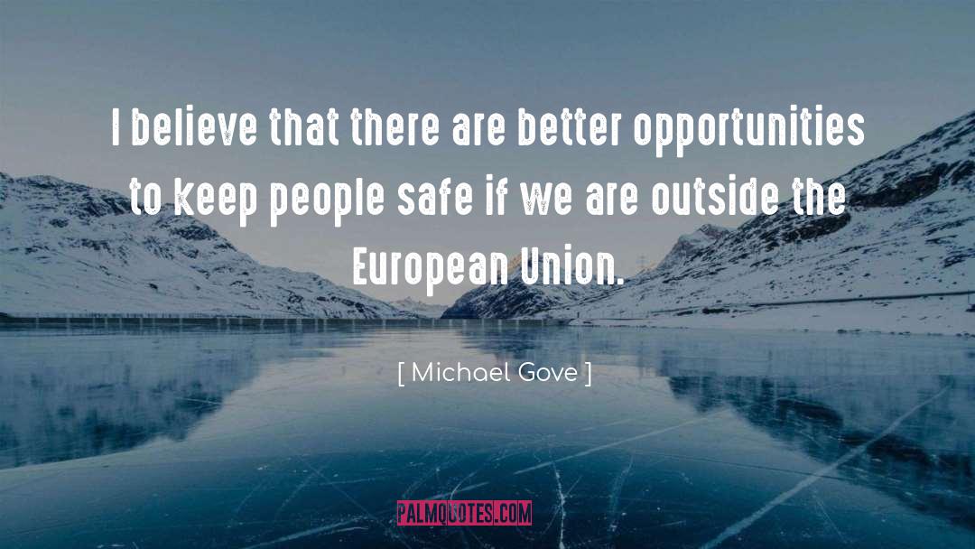 The European Union quotes by Michael Gove