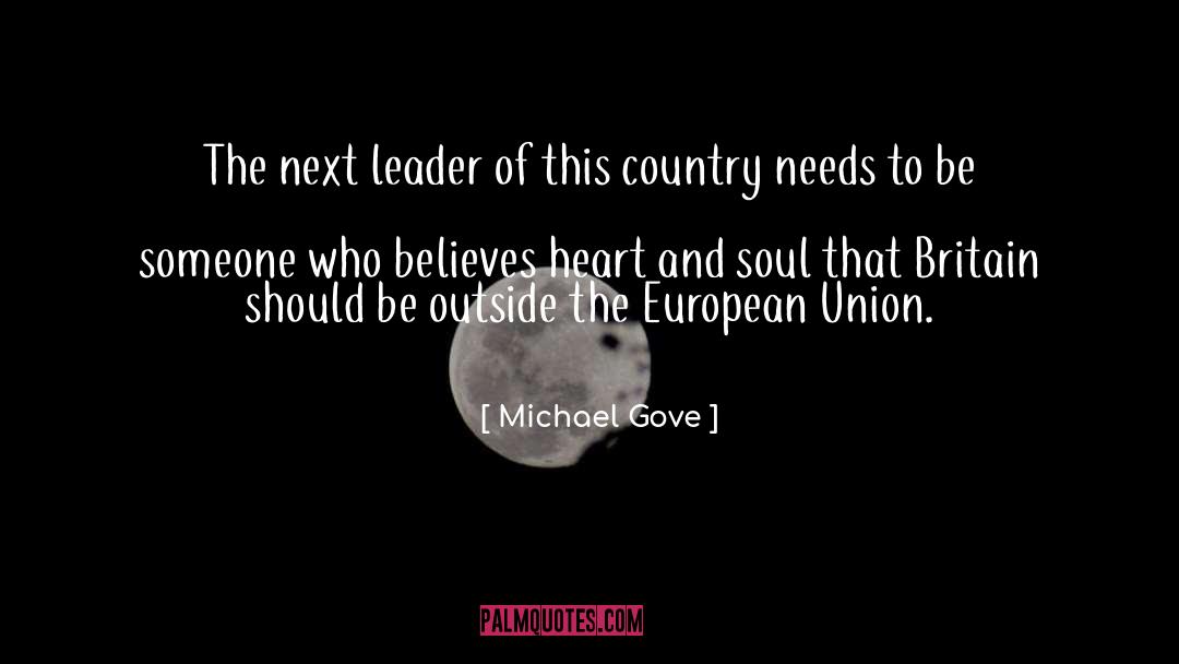 The European Union quotes by Michael Gove