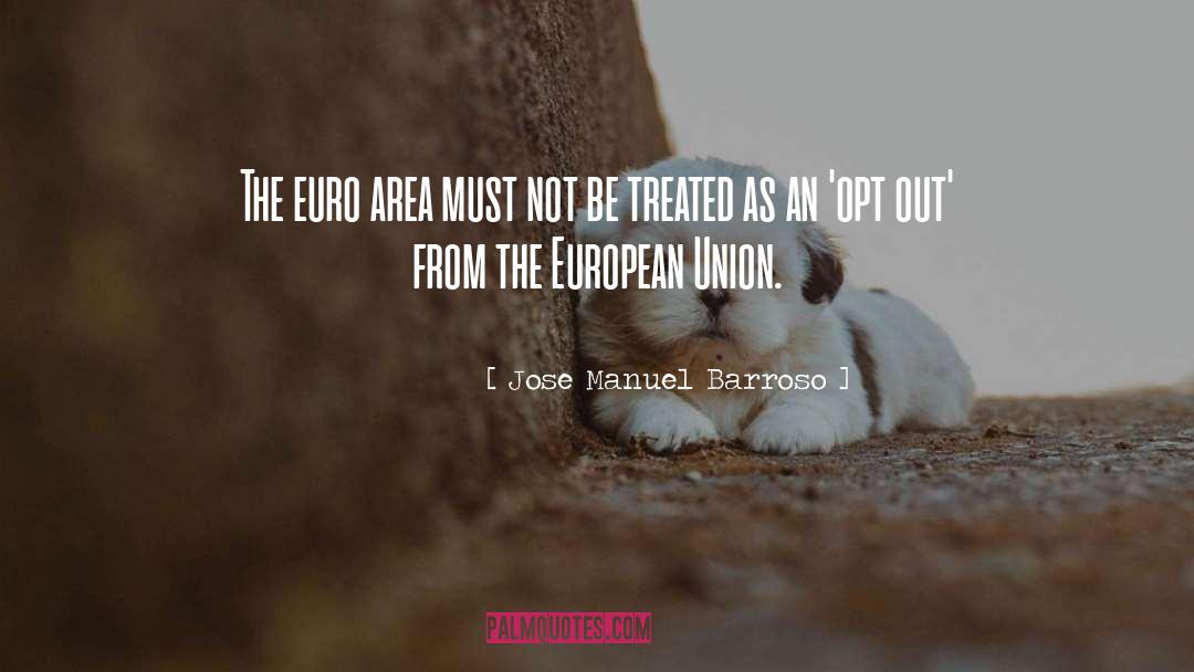 The European Union quotes by Jose Manuel Barroso