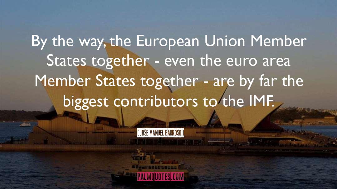 The European Union quotes by Jose Manuel Barroso