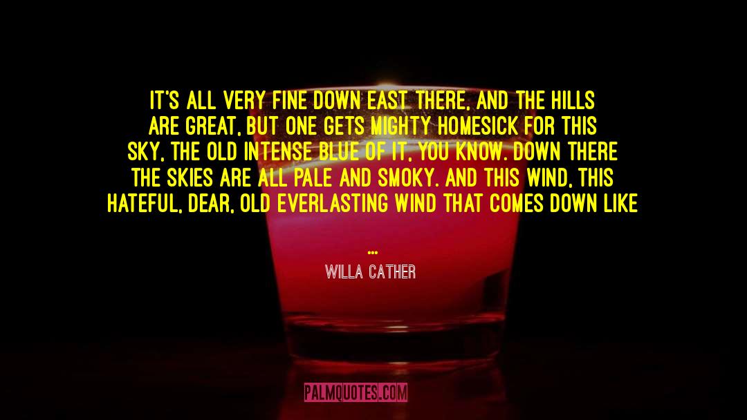 The Everlasting Staircase quotes by Willa Cather