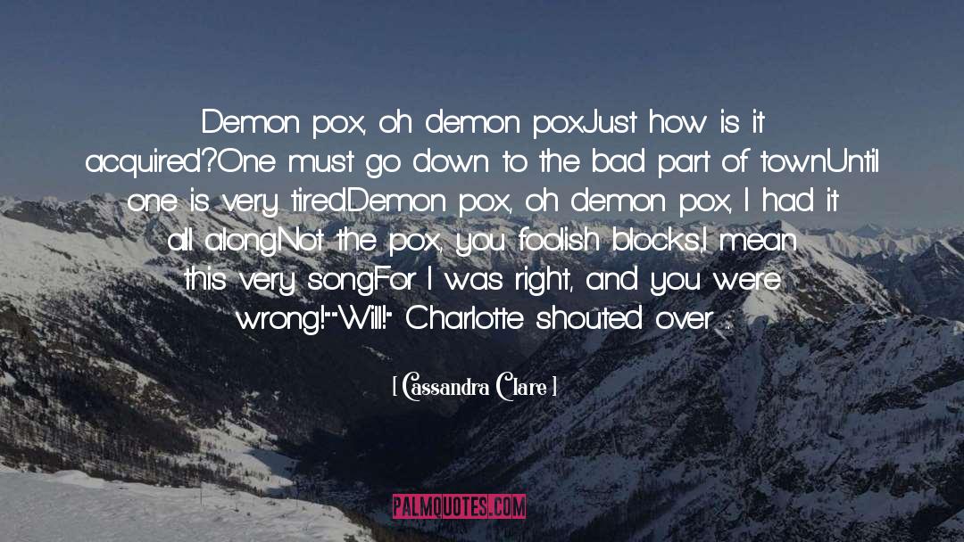 The Exeunt Demon King quotes by Cassandra Clare