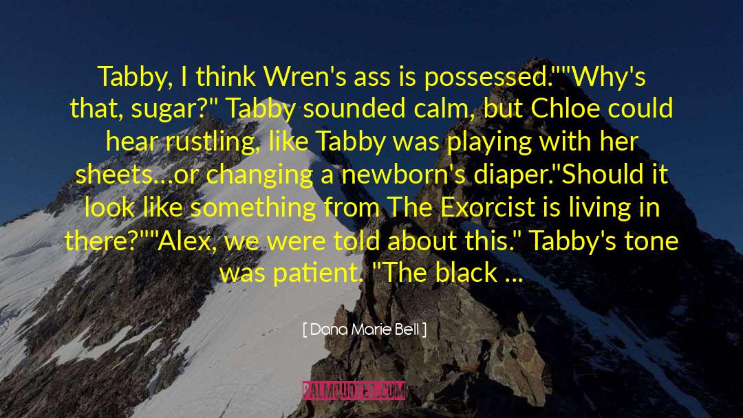 The Exorcist quotes by Dana Marie Bell