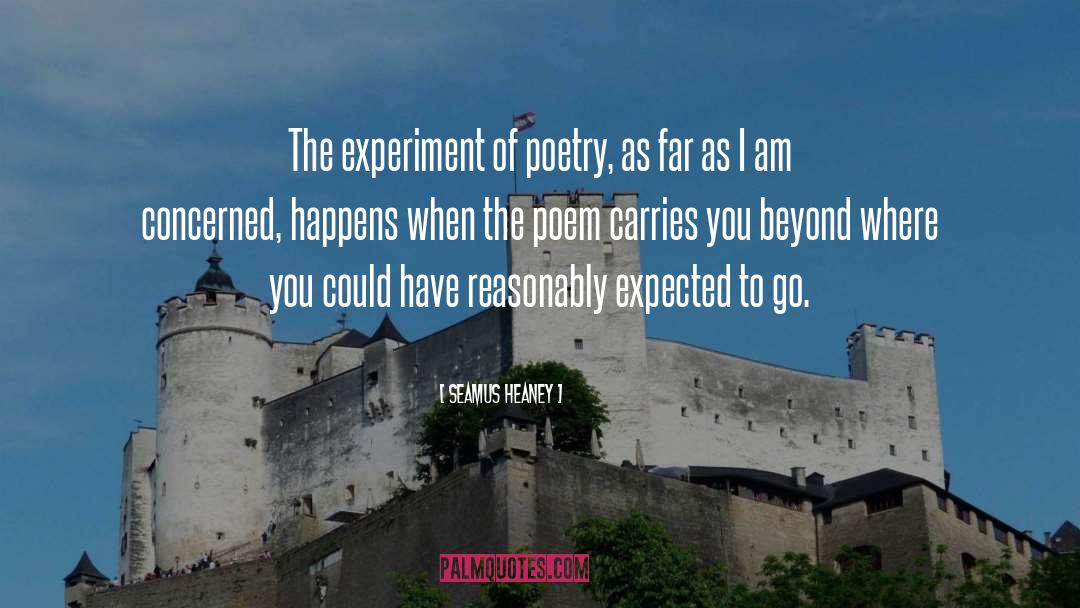 The Experiment quotes by Seamus Heaney