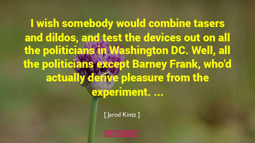 The Experiment quotes by Jarod Kintz