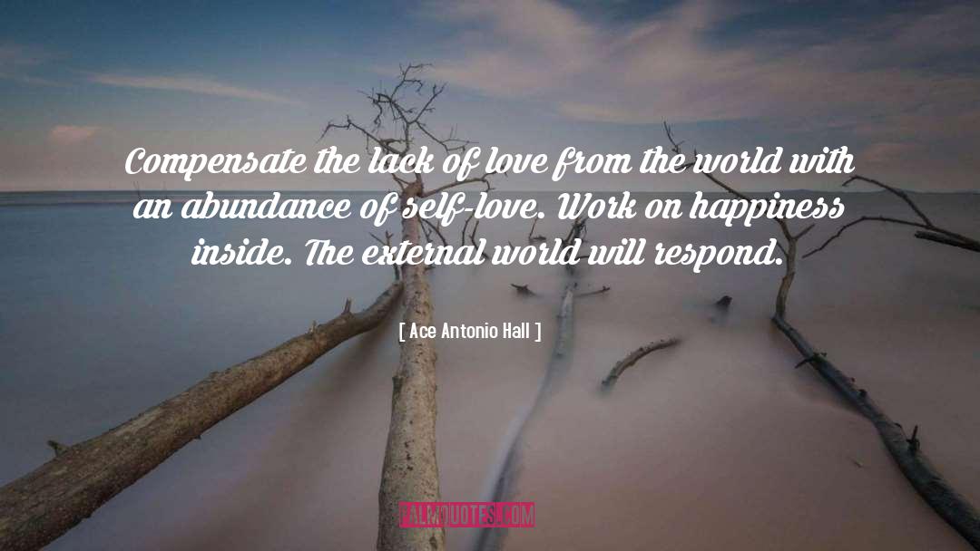 The External World quotes by Ace Antonio Hall