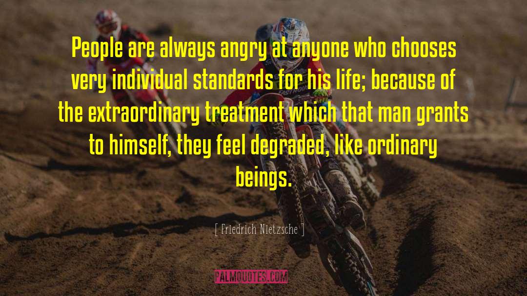 The Extraordinary quotes by Friedrich Nietzsche