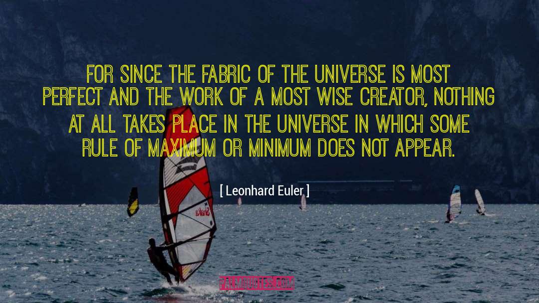 The Fabric Of The Universe quotes by Leonhard Euler